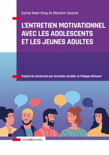 L’entretien motivationnel avec les adolescents et les jeunes adultes